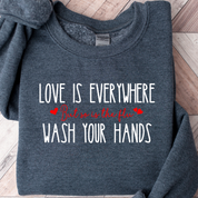 Crewneck Sweatshirt | Wash Your Hands!