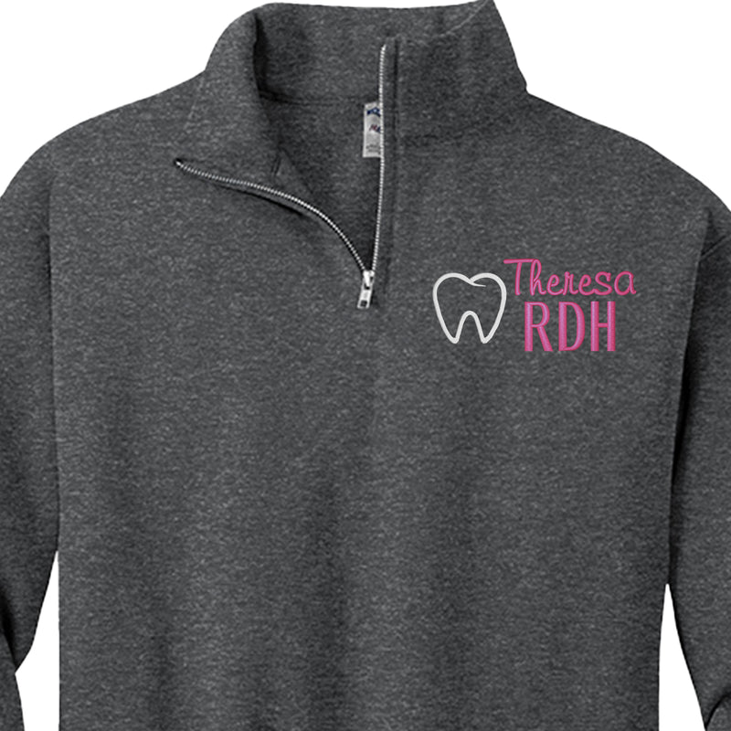 Personalized 1/4 zip Dental Sweatshirt - Unisex Sizing