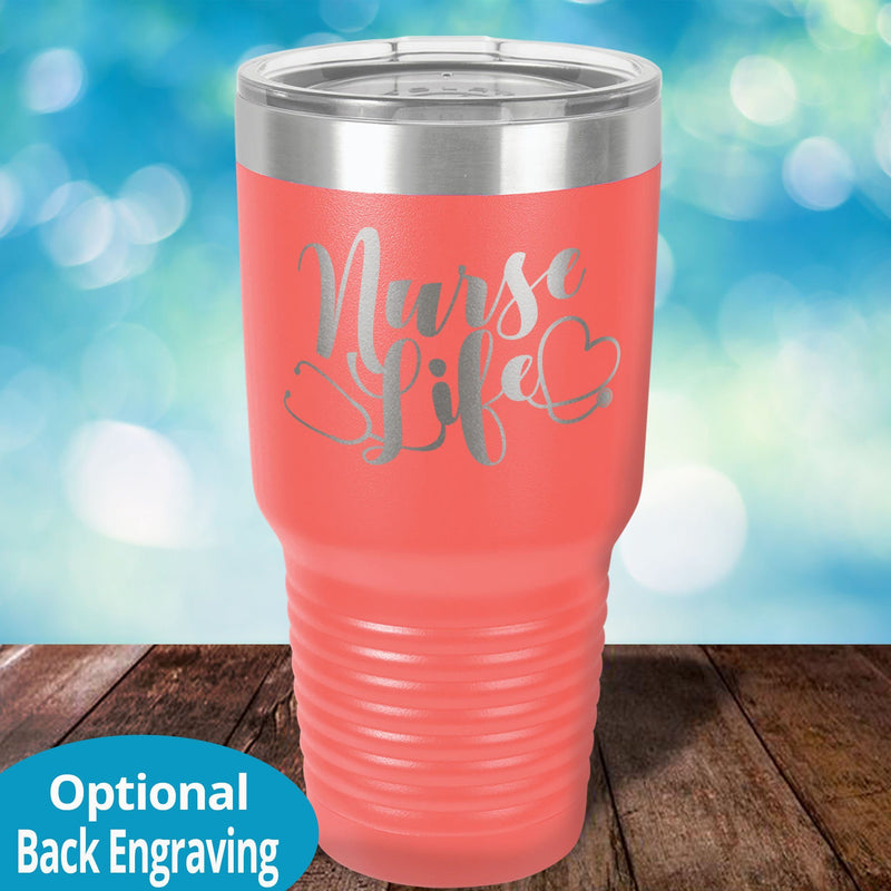 Personalized Laser Etched Tumbler | Nurse Life
