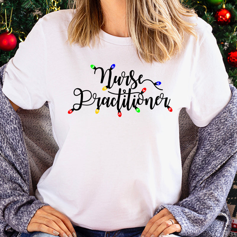 Xmas Lights | Nurse Practitioner Tee