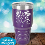 Nurse Life Laser Etched Tumbler