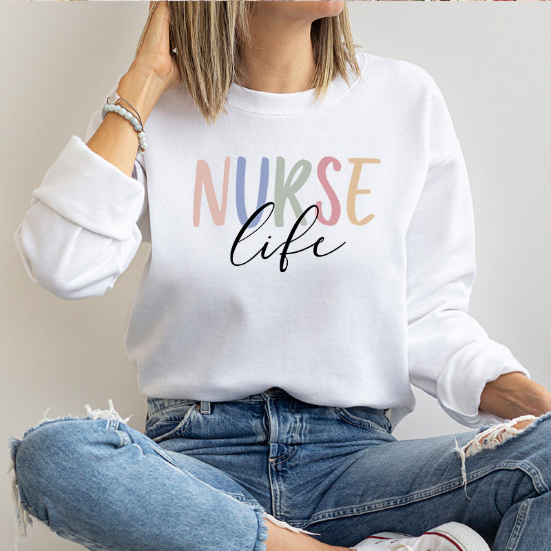 Crewneck Sweatshirt | Nurse Life Multi colors