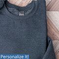 1800 | Personalized Crew Neck Sweatshirt with Tall Certifications - Unisex Sizing