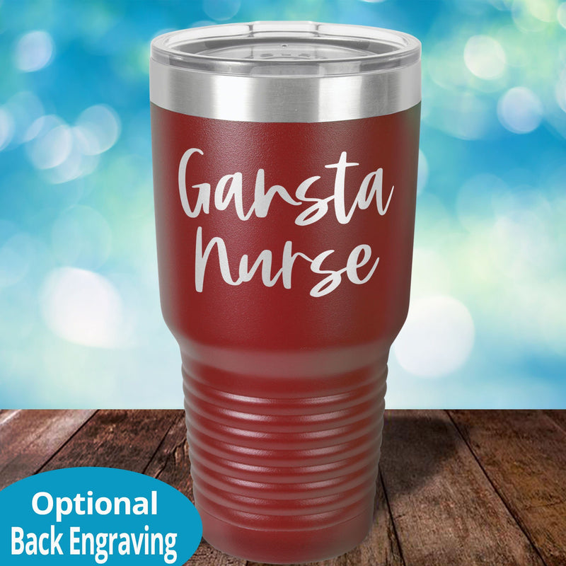 Personalized Laser Etched Tumbler | Gansta Nurse