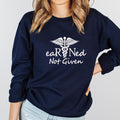 Crewneck Sweatshirt |  eaRNed Not Given