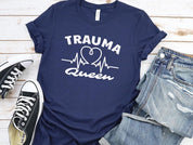 Adult Bella Canvas Tee | Trauma Queen Nurse Tee