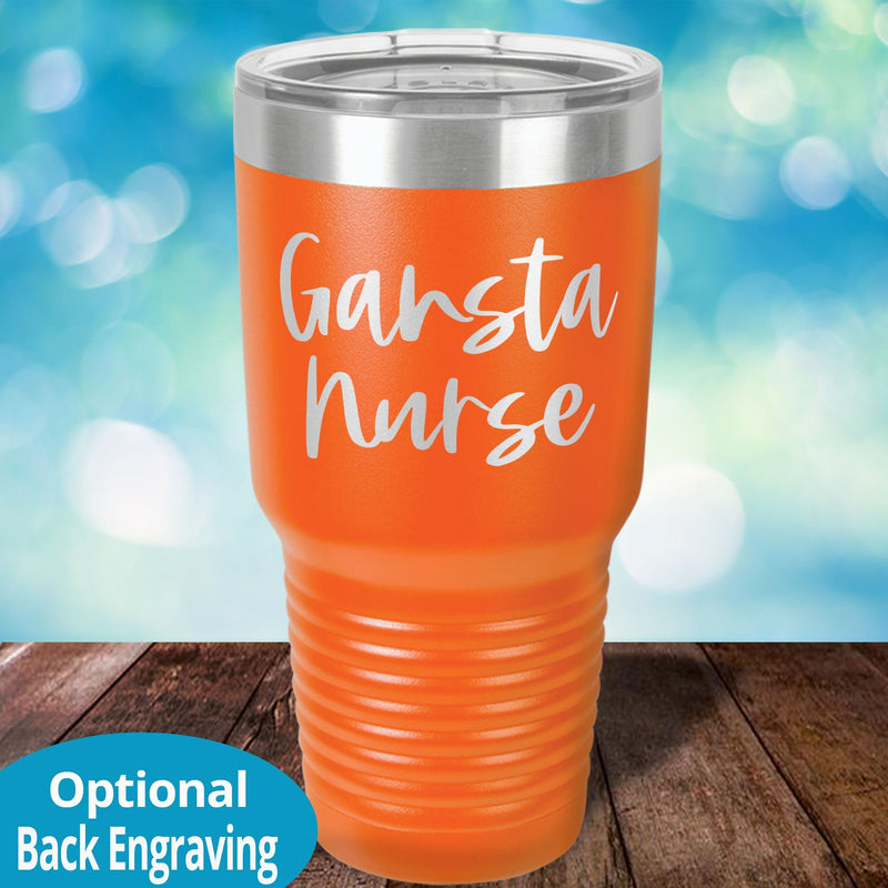 Personalized Laser Etched Tumbler | Gansta Nurse