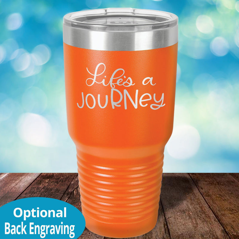 Life is a jouRNey Laser Etched Custom Tumbler