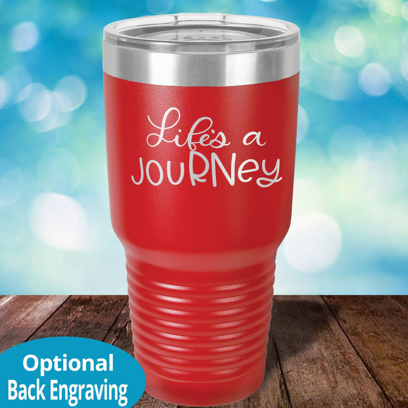 Life is a jouRNey Laser Etched Custom Tumbler